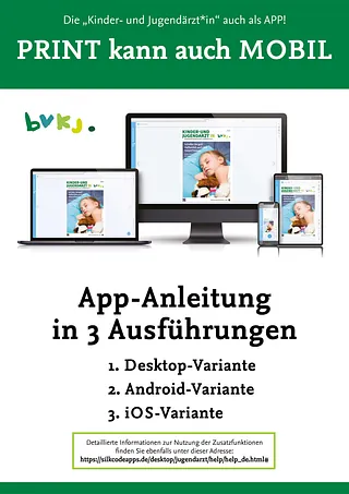Kinder- und Jugendärzt*in Zeitschrift des Berufsverbandes der Kinder- und Jugendärzte e. V. Fachzeitschrift für alle in Klinik und Praxis tätigen Pädiater sowie alle Ärzte und Ärztinnen, die in der Kinder- und Jugendmedizin und deren Spezialgebieten arbeiten. Der „Kinder- und Jugendarzt“ ist das offizielle Organ des Berufsverbandes der Kinder- und Jugendärzte (BVKJ) und damit seiner mehr als 10.000 Mitglieder.