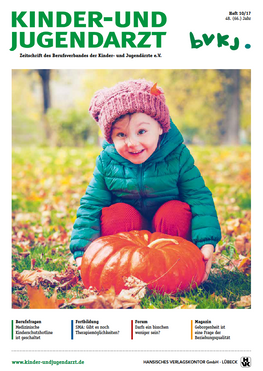 mediadaten kinder und jugendarzt, anzeigenpreise kinder und jugendarzt, Herausgeber kinder und jugendarzt, media-informationen kinder und jugendarzt, kinder und jugendarzt, kinderarzt, jugendarzt, kinderarzt zeitschrift, bvkj zeitschrift, berufsverband der kinder- und jugendärzte ev, pädiatrie, pädiater zeitschrift